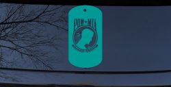 POW MIA Dog Tag Military Car or Truck Window Decal Sticker (Turquoise)