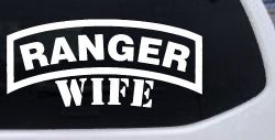 Ranger Wife Military Car or Truck Window Decal Sticker