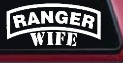 Ranger Wife Military Car or Truck Window Decal Sticker