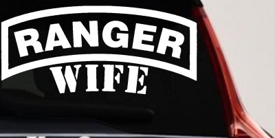 Ranger Wife Military Car or Truck Window Vinyl Decal Sticker