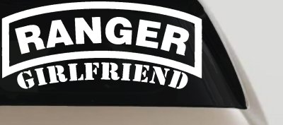 Ranger Girlfriend Military Car or Truck Window Vinyl Decal Sticker