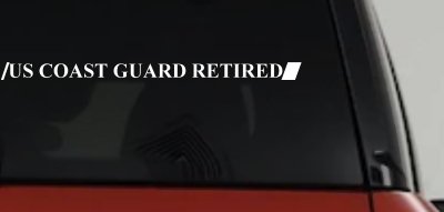 US COAST GUARD RETIRED Military Car or Truck Window Vinyl Decal Sticker