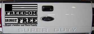 Freedom is NOT Free Thank A Soldier and Their Family Military Car or Truck Window Vinyl Decal Sticker (Black)