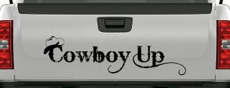 Cowboy Up With Hat Western Rodeo Farm Ranch Car or Truck Window Decal Sticker (Black)