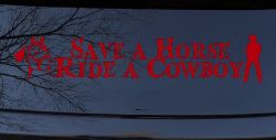 Save a Horse Ride a Cowboy Western Rodeo Farm Ranch Car or Truck Window Decal Sticker (Red)