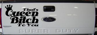 That's Queen Bitch To You Funny Car or Truck Window Decal Sticker (Black)