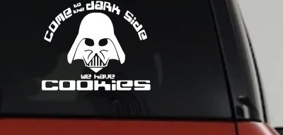 Darth Vader Come To The Dark Side We Have Cookies Funny Car or Truck Window Vinyl Decal Sticker