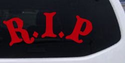 R.I.P Rest In Peace In Memory Of Car or Truck Window Vinyl Decal Sticker (Red)