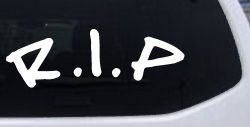 R.I.P Rest In Peace In Memory Of Car or Truck Window Decal Sticker