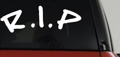 R.I.P Rest In Peace In Memory Of Car or Truck Window Vinyl Decal Sticker