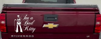 Cat Woman Im a Bad Kitty Car or Truck Window Vinyl Decal Sticker (White)