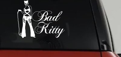 Cat Woman Bad Kitty Car or Truck Window Vinyl Decal Sticker