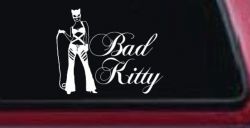 Cat Woman Bad Kitty Car or Truck Window Decal Sticker