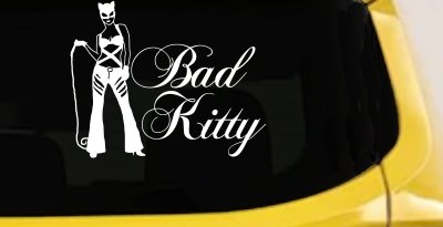 Cat Woman Bad Kitty Car or Truck Window Vinyl Decal Sticker
