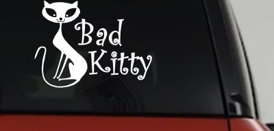 Slim Cat Bad Kitty Car or Truck Window Vinyl Decal Sticker