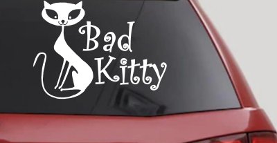 Slim Cat Bad Kitty Car or Truck Window Vinyl Decal Sticker
