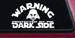 Darth Vader Warning Protected By The Dark Side Funny Car or Truck Window Decal Sticker