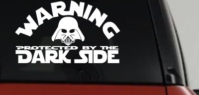 Darth Vader Warning Protected By The Dark Side Funny Car or Truck Window Vinyl Decal Sticker