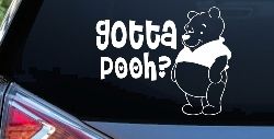 Gotta Pooh Winnie Pooh Funny Car or Truck Window Decal Sticker