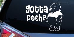 Gotta Pooh Winnie Pooh Funny Car or Truck Window Decal Sticker