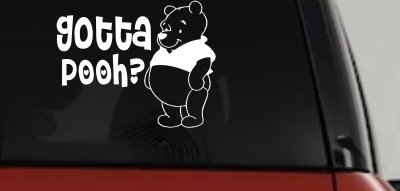 Gotta Pooh Winnie Pooh Funny Car or Truck Window Vinyl Decal Sticker