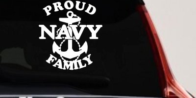 Proud Navy Anchor Family Military Car or Truck Window Vinyl Decal Sticker (White)