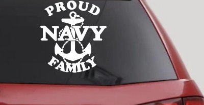 Proud Navy Anchor Family Military Car or Truck Window Vinyl Decal Sticker