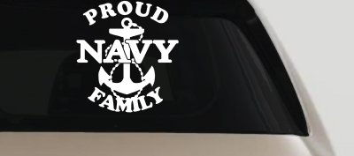 Proud Navy Anchor Family Military Car or Truck Window Vinyl Decal Sticker