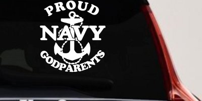 Proud Navy Anchor Godparents Military Car or Truck Window Vinyl Decal Sticker