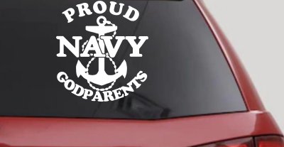 Proud Navy Anchor Godparents Military Car or Truck Window Vinyl Decal Sticker