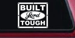 Built Lord Tough Christian Car or Truck Window Decal Sticker