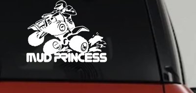 Mud Princess 4 Wheeler Off Road Car or Truck Window Vinyl Decal Sticker