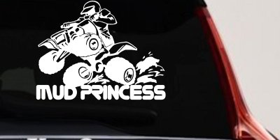Mud Princess 4 Wheeler Off Road Car or Truck Window Vinyl Decal Sticker