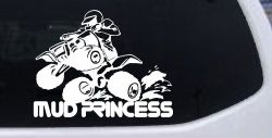 Mud Princess 4 Wheeler Off Road Car or Truck Window Decal Sticker