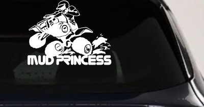 Mud Princess 4 Wheeler Off Road Car or Truck Window Vinyl Decal Sticker