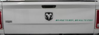 No Hole To Deep No Hill To Steep Off Road Car or Truck Window Decal Sticker (Dark Green)