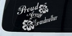 Proud Army Grandmother Hibiscus Flowers Military Car or Truck Window Decal Sticker (Light Gray)