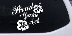 Proud Marine Aunt Hibiscus Flowers Military Car or Truck Window Decal Sticker