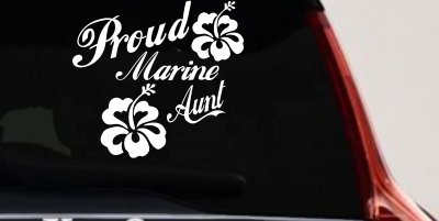 Proud Marine Aunt Hibiscus Flowers Military Car or Truck Window Vinyl Decal Sticker