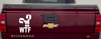 Funny WTF Funny Car or Truck Window Decal Sticker (White)