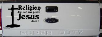 Religion Does Not Save People Jesus Does Christian Car or Truck Window Decal Sticker (Black)
