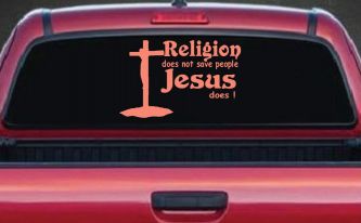 Religion Does Not Save People Jesus Does Christian Car or Truck Window Vinyl Decal Sticker (Coral)