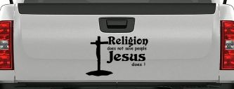 Religion Does Not Save People Jesus Does Christian Car or Truck Window Decal Sticker (Matte Black)