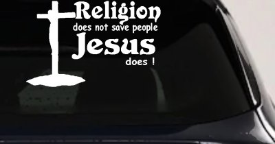 Religion Does Not Save People Jesus Does Christian Car or Truck Window Vinyl Decal Sticker (White)