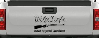 We The People Protect The Second Amendment Anti Gun Control Hunting Car or Truck Window Decal Sticker (Black)