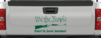 We The People Protect The Second Amendment Anti Gun Control Hunting Car or Truck Window Decal Sticker (Dark Green)