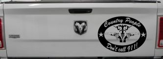 Country People Dont Call 911 Car or Truck Window Decal Sticker (Matte Black)