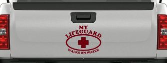 My Lifeguard Walks On Water Christian Car or Truck Window Decal Sticker (Burgundy)