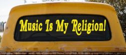 Music Is My Religion Car or Truck Window Decal Sticker (Yellow)