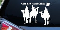 Jesus Wise Men Still Seek Him Christian Car or Truck Window Decal Sticker